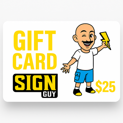 Sign Guy Gift Card