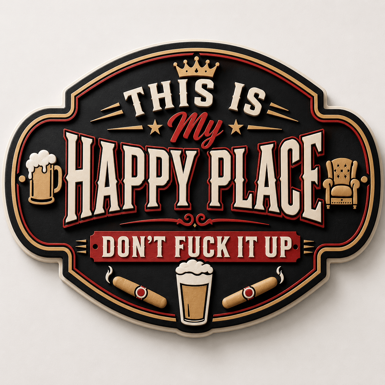 This Is My Happy Place custom 3D plaque with raised lettering